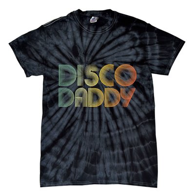 Disco Daddy Retro 60s 70s Party Costume Dad Fathers Day Tie-Dye T-Shirt