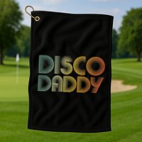 Disco Daddy Retro 60s 70s Party Costume Dad Fathers Day Golf Towel