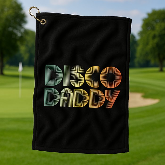 Disco Daddy Retro 60s 70s Party Costume Dad Fathers Day Golf Towel