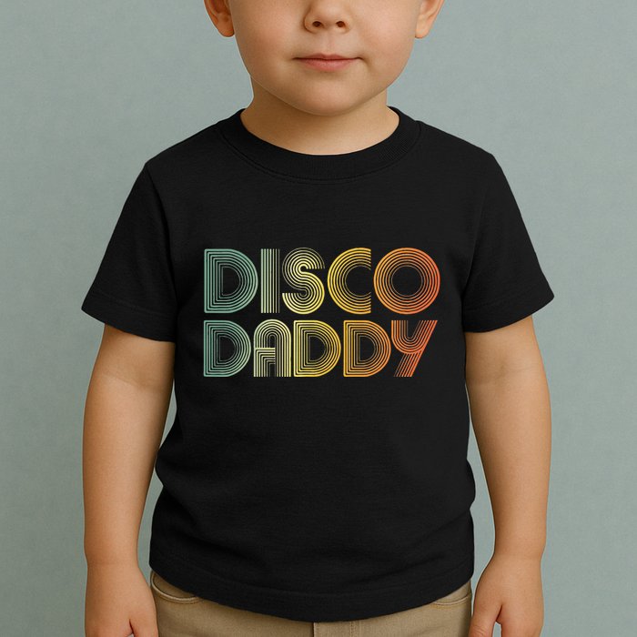 Disco Daddy Retro 60s 70s Party Costume Dad Fathers Day Toddler T-Shirt