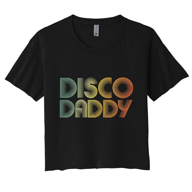 Disco Daddy Retro 60s 70s Party Costume Dad Fathers Day Crop Top