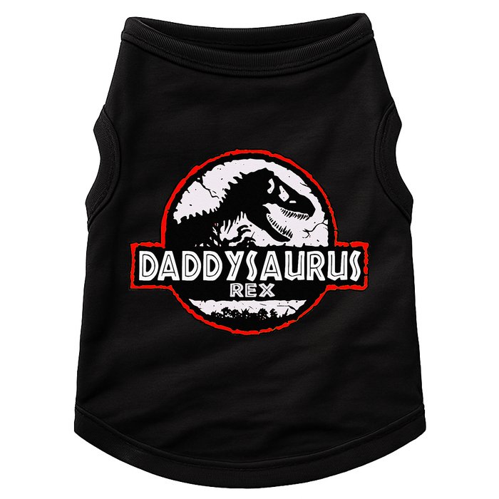 Dinosaur Daddysaurus Rex Father Day For Dad Funny Gifts Idea Doggie Tank