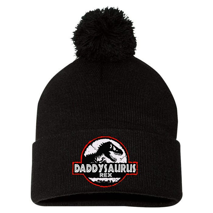 Dinosaur Daddysaurus Rex Father Day For Dad Funny Gifts Idea Pom Pom 12in Knit Beanie