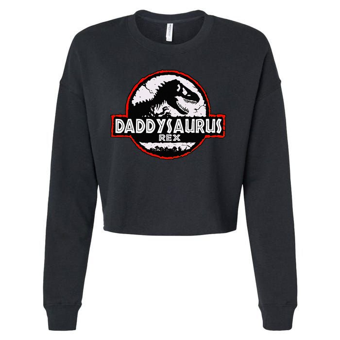 Dinosaur Daddysaurus Rex Father Day For Dad Funny Gifts Idea Cropped Pullover Crew