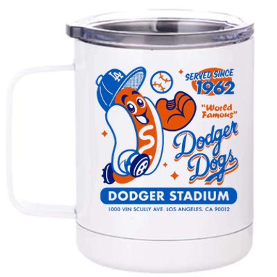 Dodger Dogs Since 1962 12 oz Stainless Steel Tumbler Cup