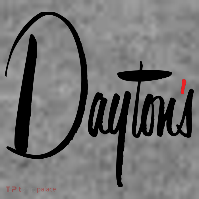 Defunct Dept Store Dayton's Womens T-Shirt