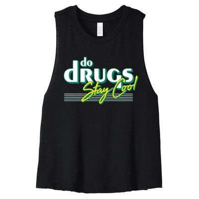 Do Drugs Stay Cool Women's Racerback Cropped Tank