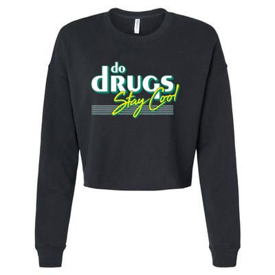 Do Drugs Stay Cool Cropped Pullover Crew