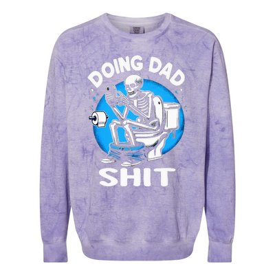 Doing Dad Shit Funny FatherS Day Colorblast Crewneck Sweatshirt