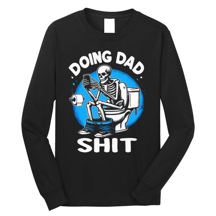 Doing Dad Shit Funny FatherS Day Long Sleeve Shirt