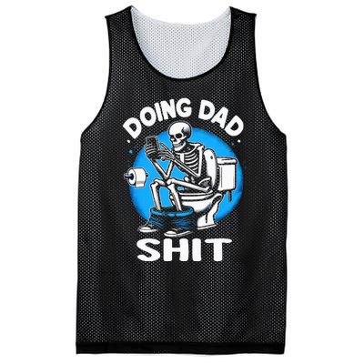 Doing Dad Shit Funny FatherS Day Mesh Reversible Basketball Jersey Tank