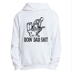 Doin Dad Shit Urban Pullover Hoodie