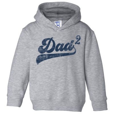 Dad2 Dad Squared Gifts Father Of Two Daddy 2 Second Time Dad Toddler Hoodie