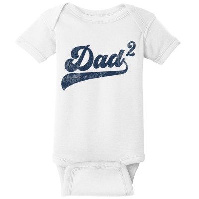 Dad2 Dad Squared Gifts Father Of Two Daddy 2 Second Time Dad Baby Bodysuit