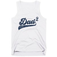 Dad2 Dad Squared Gifts Father Of Two Daddy 2 Second Time Dad Tank Top