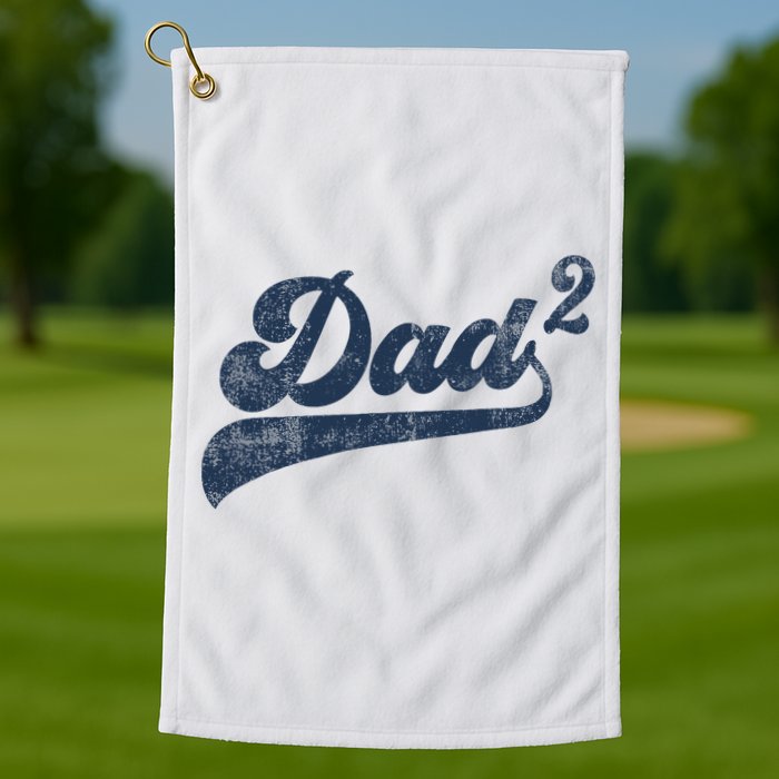 Dad2 Dad Squared Gifts Father Of Two Daddy 2 Second Time Dad Golf Towel