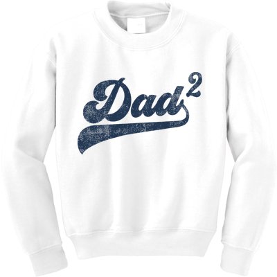 Dad2 Dad Squared Gifts Father Of Two Daddy 2 Second Time Dad Kids Sweatshirt