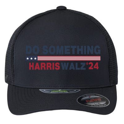 Dnc Do Something Vote Kamala Harris Walz 2024 For President Flexfit Unipanel Trucker Cap