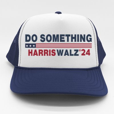 Dnc Do Something Vote Kamala Harris Walz 2024 For President Trucker Hat