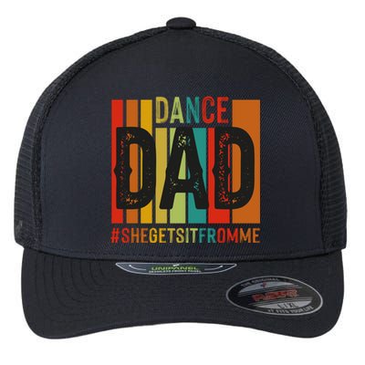 Dance Dad Street Dance Dancing Dad Fathers Day Gift Flexfit Unipanel Trucker Cap