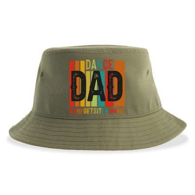 Dance Dad Street Dance Dancing Dad Fathers Day Gift Sustainable Bucket Hat