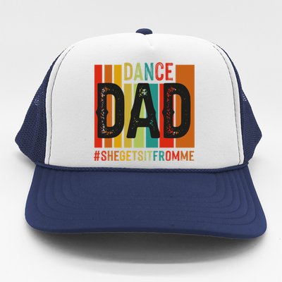 Dance Dad Street Dance Dancing Dad Fathers Day Gift Trucker Hat