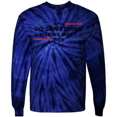 Dnc Do Something Kamala Harris Walz 2024 President Campaign Tie-Dye Long Sleeve Shirt