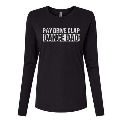 Dance Dad Supportive Parent Graphic Womens Cotton Relaxed Long Sleeve T-Shirt