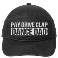 Dance Dad Supportive Parent Graphic 7-Panel Snapback Hat