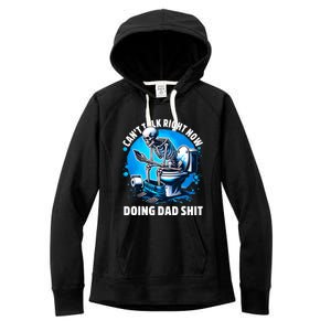 Doing Dad Shit Dad Joke Skeleton Dad Funny Dad Women's Fleece Hoodie