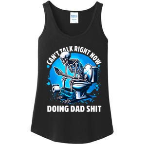 Doing Dad Shit Dad Joke Skeleton Dad Funny Dad Ladies Essential Tank