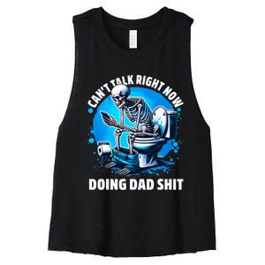 Doing Dad Shit Dad Joke Skeleton Dad Funny Dad Women's Racerback Cropped Tank