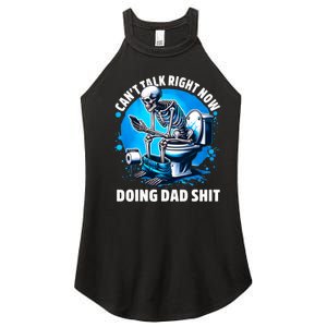 Doing Dad Shit Dad Joke Skeleton Dad Funny Dad Women's Perfect Tri Rocker Tank