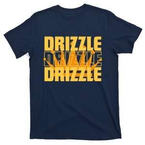 Drizzle Drizzle Soft Guy Funny T-Shirt