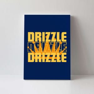 Drizzle Drizzle Soft Guy Funny Canvas