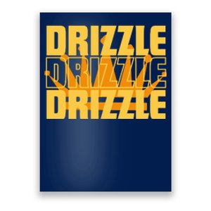 Drizzle Drizzle Soft Guy Funny Poster