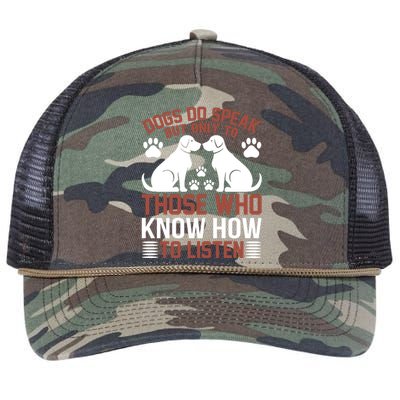 DOGS DO SPEAK BUT ONLY TO THOSE WHO KNOW HOW TO LISTEN Retro Rope Trucker Hat Cap