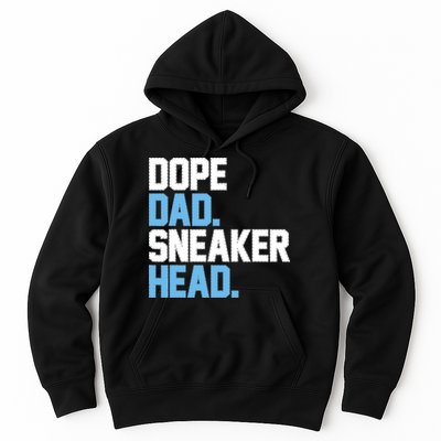 Dope Dad Sneakerhead Hoodie
