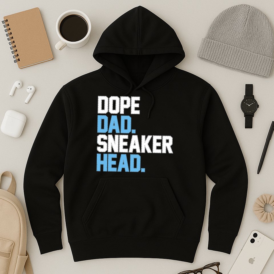 Dope Dad Sneakerhead Hoodie