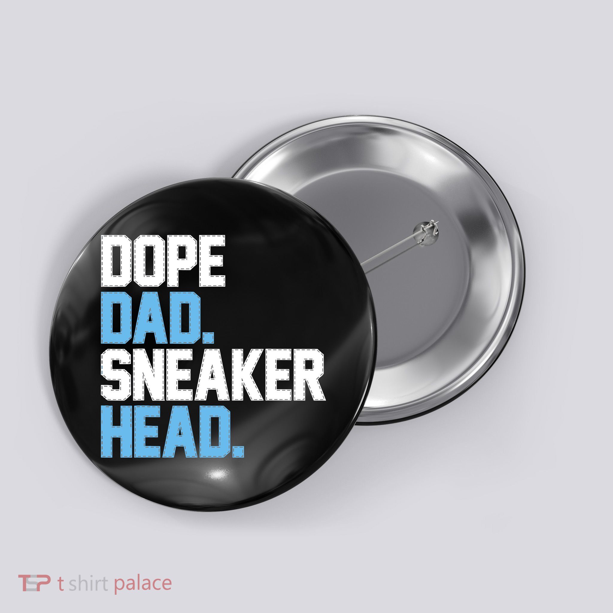 Dope Dad Sneakerhead Button