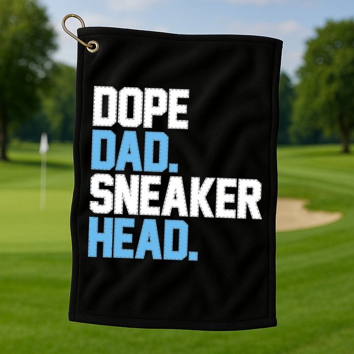 Dope Dad Sneakerhead Golf Towel