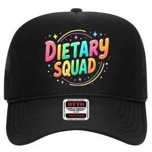 Dietitian Dietary Squad Nutritionist Dietary Worker High Crown Mesh Back Trucker Hat