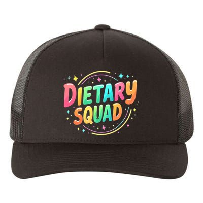 Dietitian Dietary Squad Nutritionist Dietary Worker Yupoong Adult 5-Panel Trucker Hat