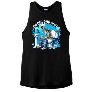 Doing Dad Shit Funny Skeleton Ladies PosiCharge Tri-Blend Wicking Tank