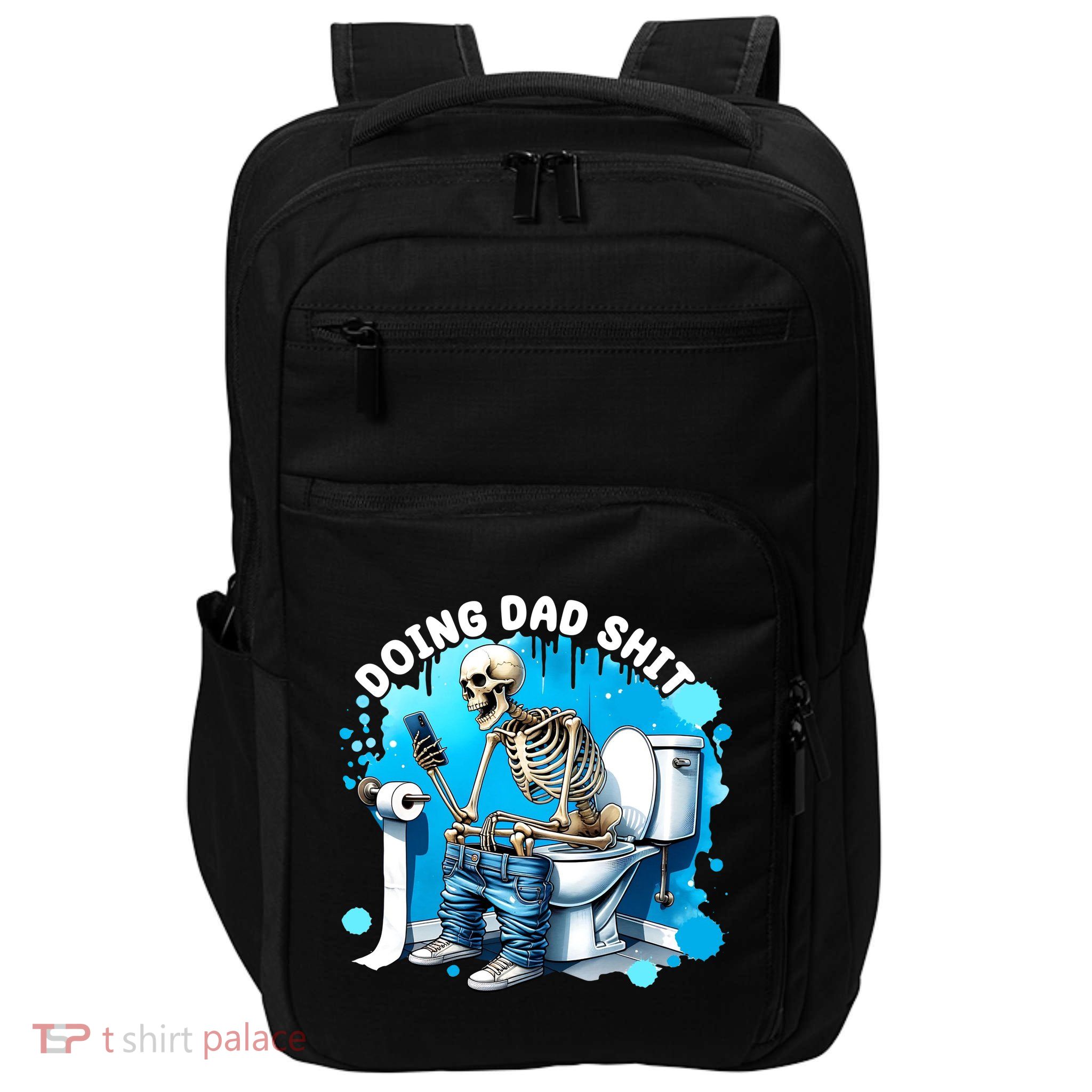 Doing Dad Shit Funny Skeleton Impact Tech Backpack