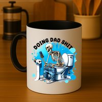 Doing Dad Shit Funny Skeleton Mug