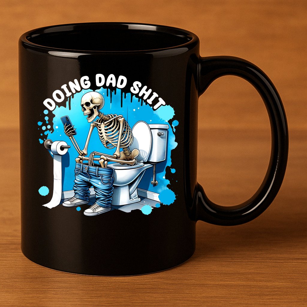 Doing Dad Shit Funny Skeleton 11oz C Handle Ceramic Mug