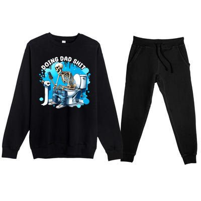 Doing Dad Shit Funny Skeleton Premium Crewneck Sweatsuit Set