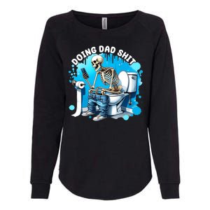 Doing Dad Shit Funny Skeleton Womens California Wash Sweatshirt