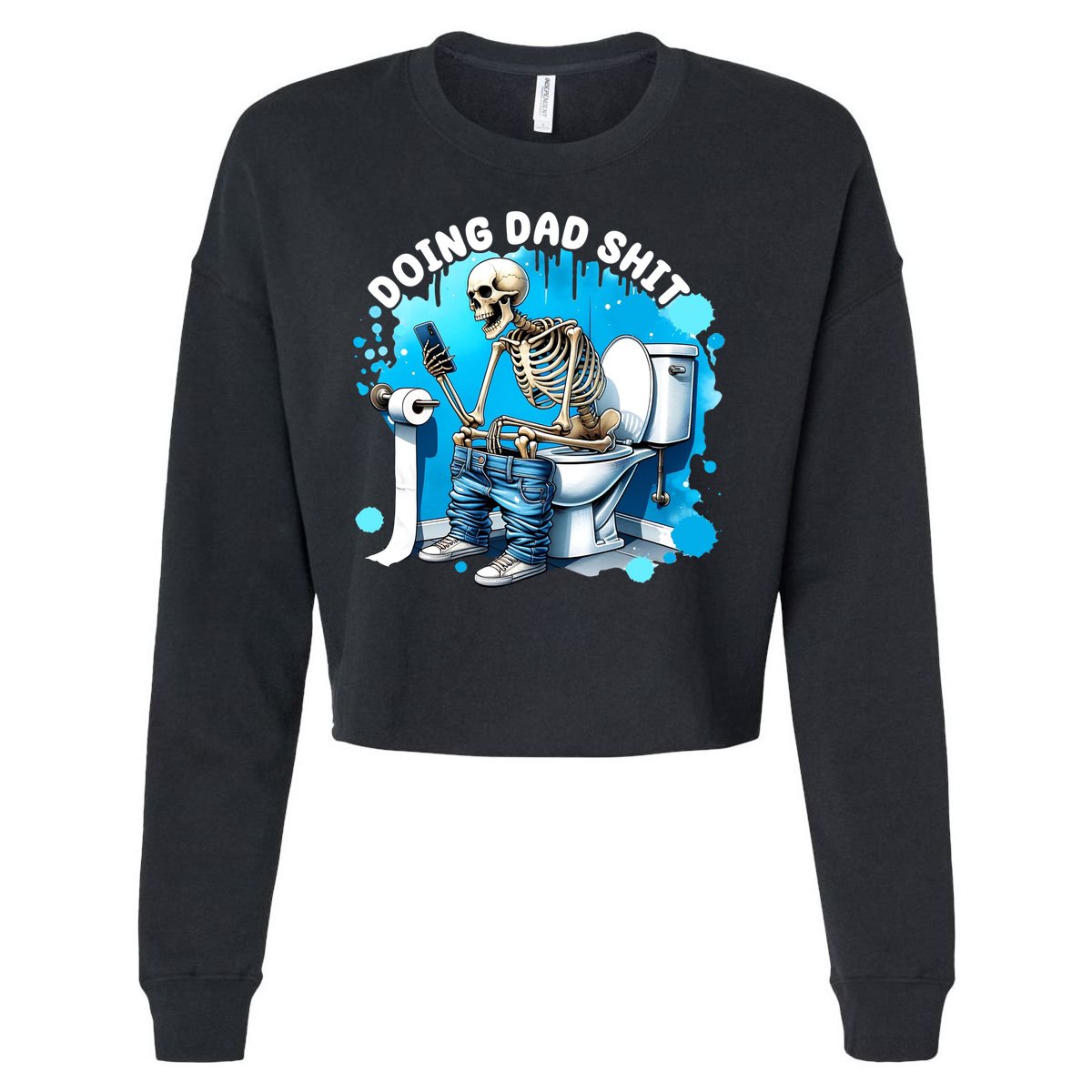 Doing Dad Shit Funny Skeleton Cropped Pullover Crew
